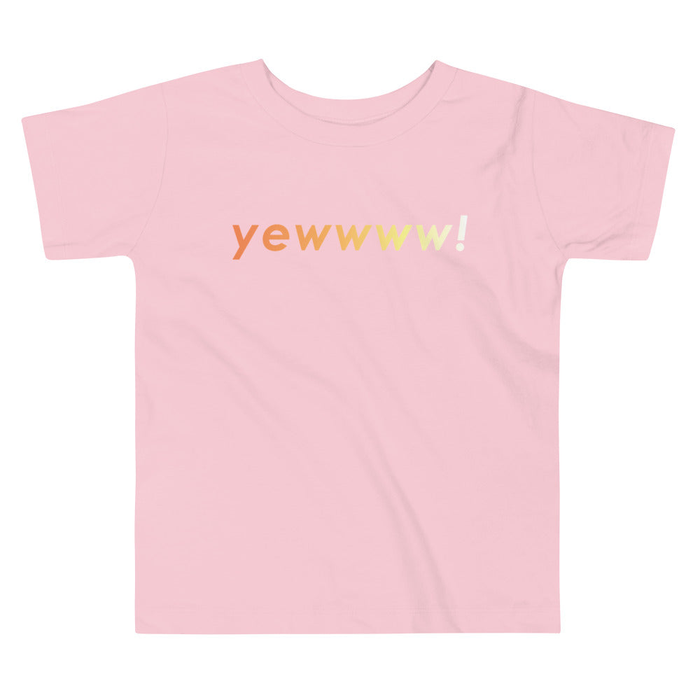 Yewwww! Toddler Tee image 2