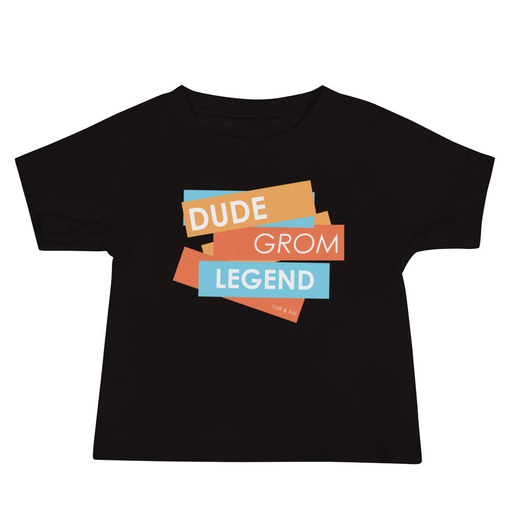 Dude Grom Legend Baby Tee image 0