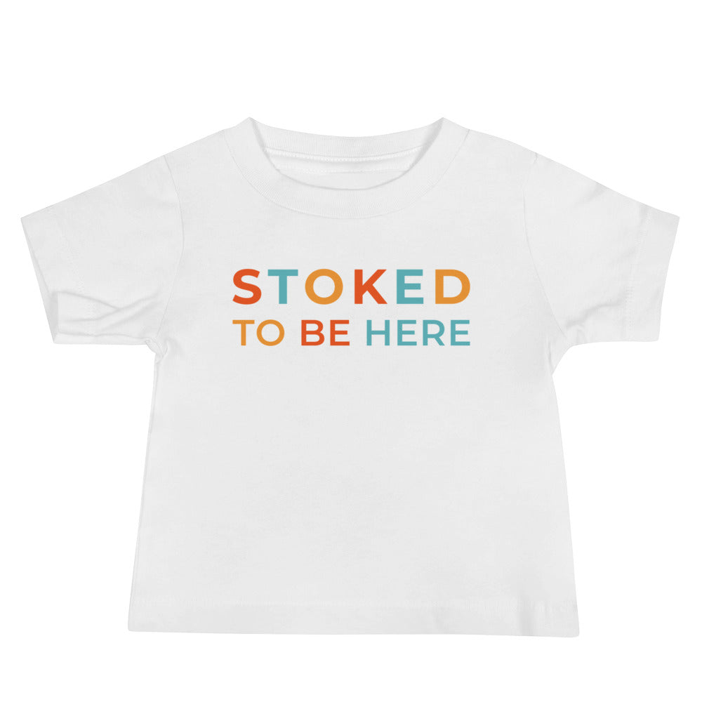 Stoked To Be Here Bright Baby Tee image 1