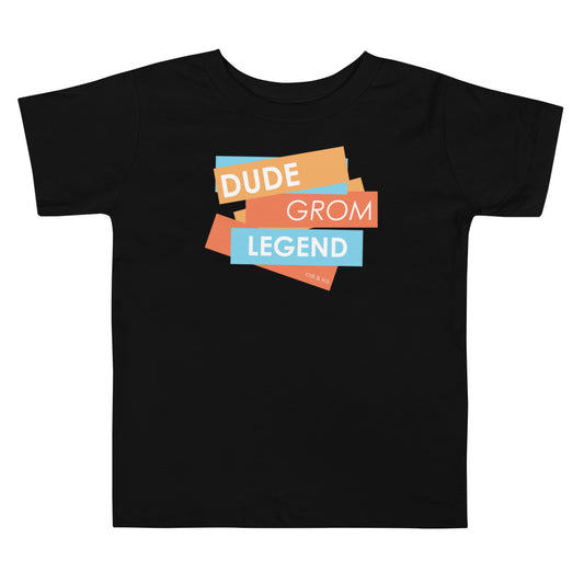 Dude Grom Legend Toddler Tee image 0