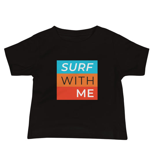 Surf With Me - Baby Tee image 0