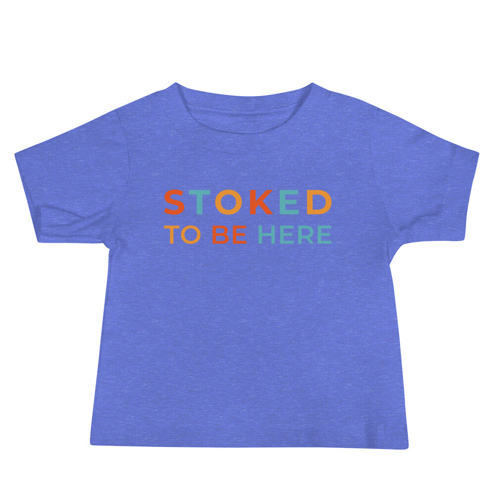 Stoked To Be Here Bright Baby Tee image 2