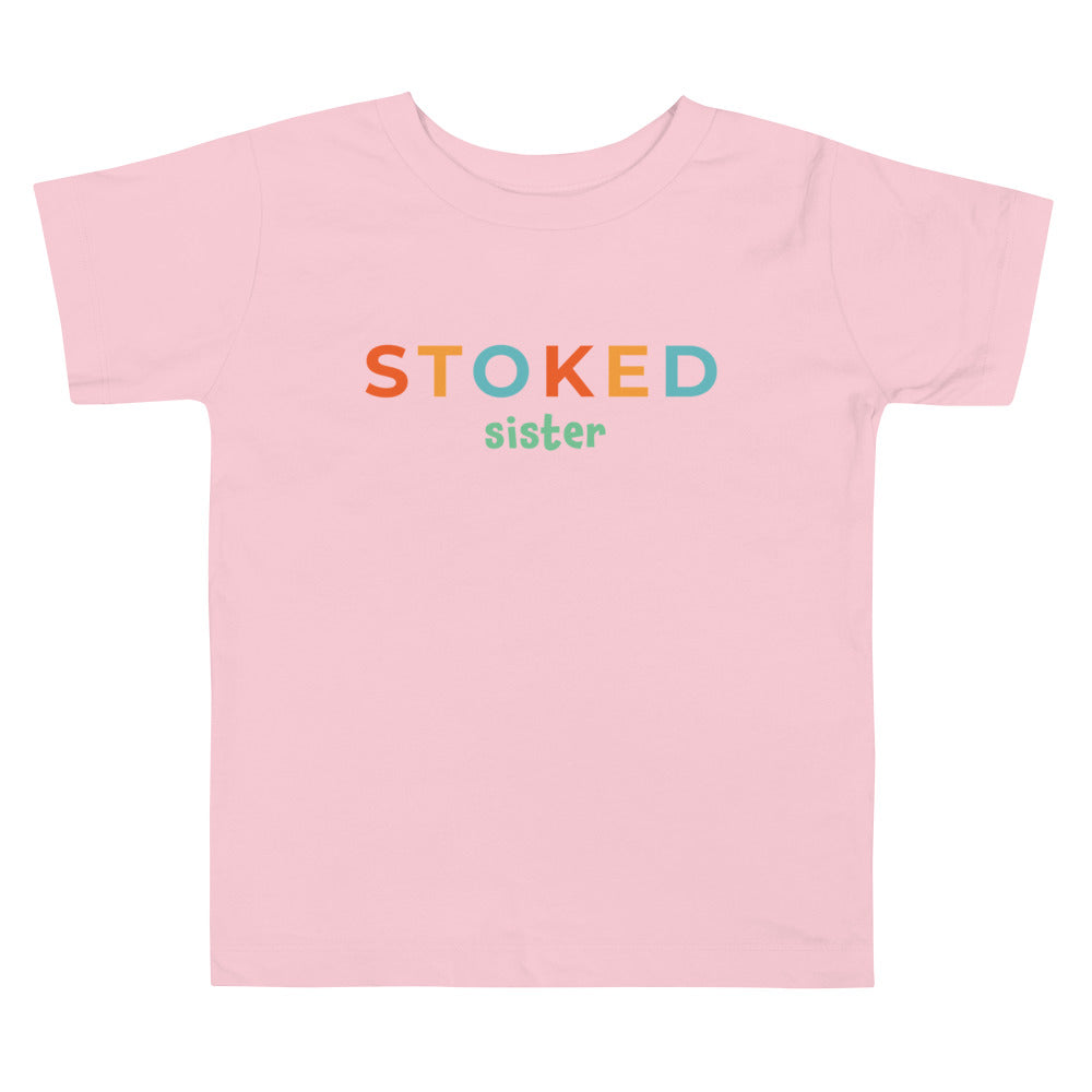 Stoked Sister Toddler Tee image 2