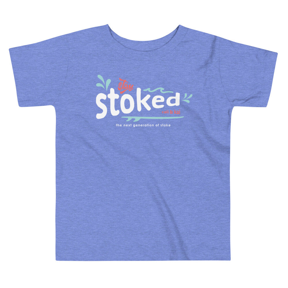 Stay Stoked Toddler Tee - White image 1