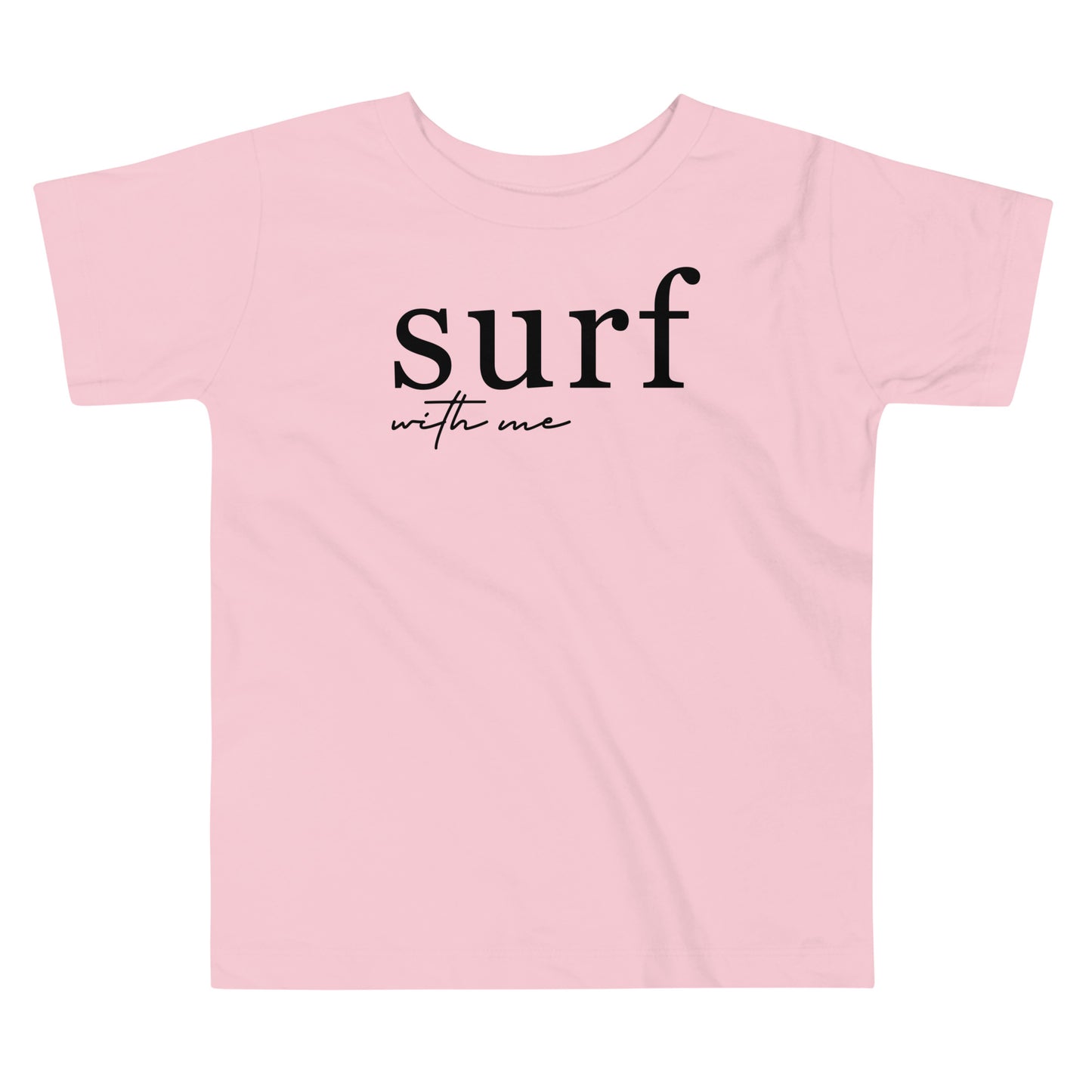 Surf With Me Script - Toddler Tee image 2