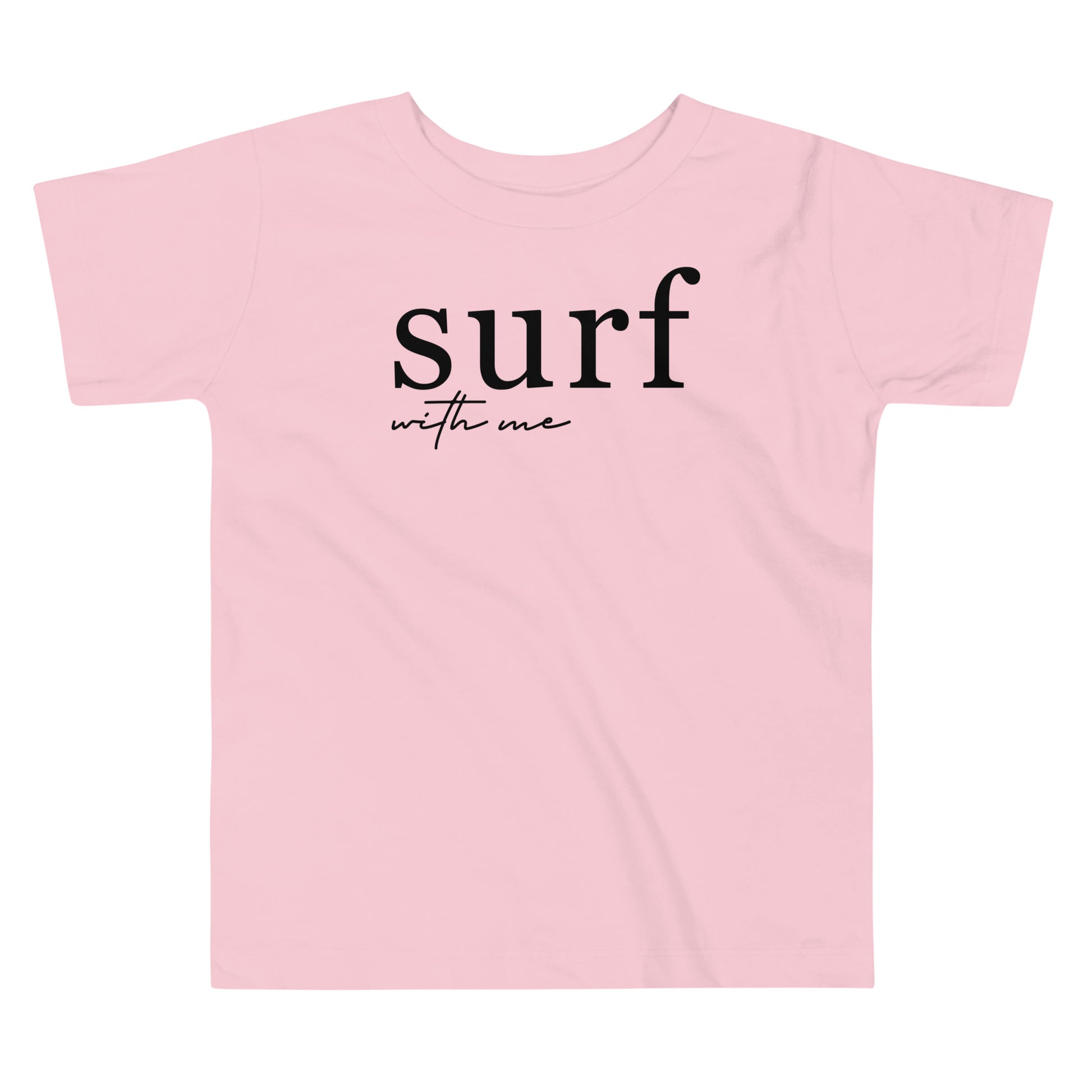 Surf With Me Script - Toddler Tee image 2