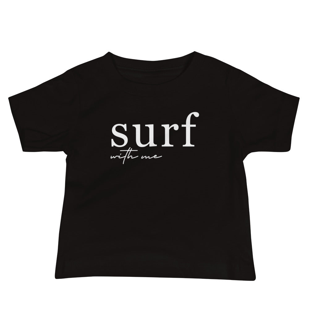 Surf With Me Script - Baby Tee image 2