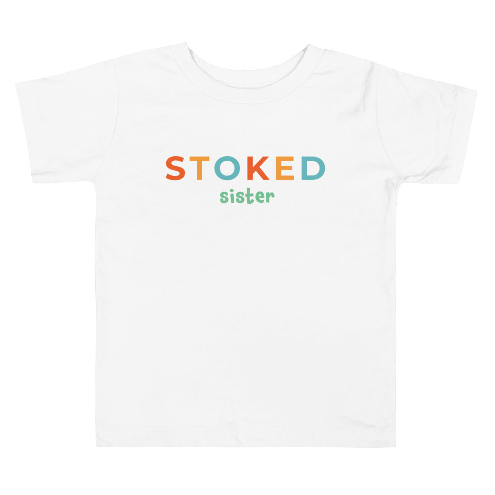 Stoked Sister Toddler Tee image 0