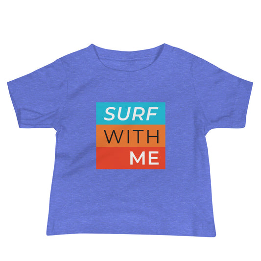 Surf With Me - Baby Tee image 1